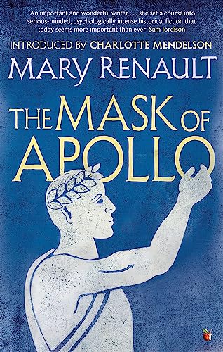 The Mask of Apollo: A Virago Modern Classic (Virago Modern Classics) von Virago